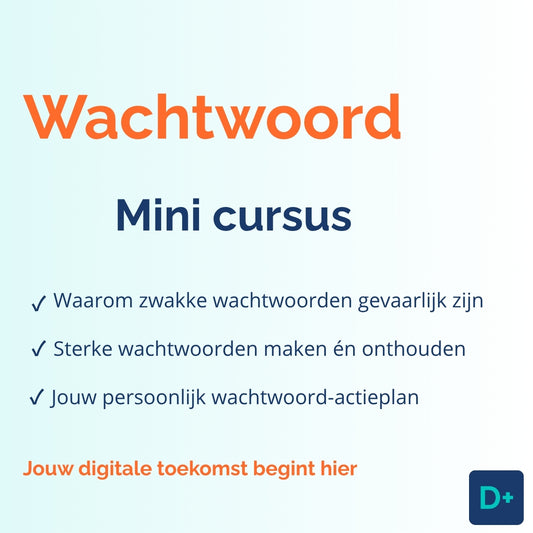 Gratis mini-cursus sterke wachtwoorden voor beginners — DigiPlus